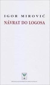 Návrat do Logosa - Igor Mirovič