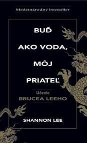 Buď ako voda, môj priateľ - Lee Shannon 1