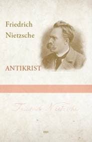 Antikrist - Friedrich Nietzsche 1