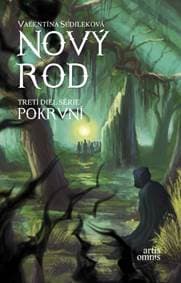 Nový rod - 3.diel série Pokrvní - Sedileková Valentína