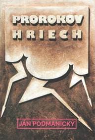Prorokov hriech - Ján Podmanický 1