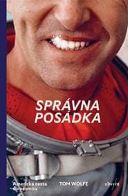 Správna posádka - Tom Wolfe 1