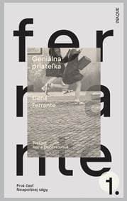 Geniálna priateľka (2.vydanie) - Elena Ferrante