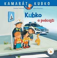 Kubko a policajti - Tielmann, Sabine Kraushaar Christian