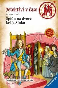 Špión na dvore kráľa Slnko-Detektívi v čase 12 - Lenk Fabian 1