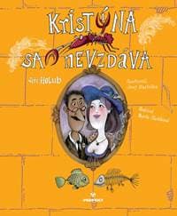 Kristína sa nevzdáva - Holub Jiří 1