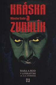 Kráska a zvrhlík - Miloslav Szabó 1