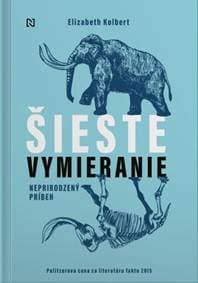 Šieste vymieranie - Elizabeth Kolbert 1
