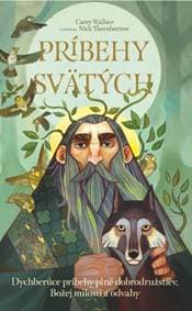 Príbehy svätých - Carey Wallace