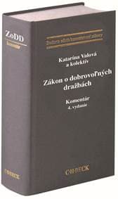Zákon o dobrovoľných dražbách. Komentár (4. vydanie) - Katarína Valová, kolektiv 1