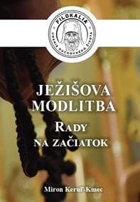 Ježišova modlitba - Miron Keruľ-Kmec st. 1