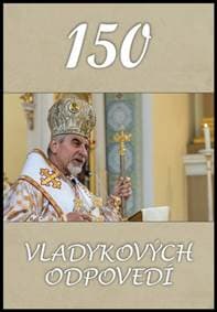 150 vladykových odpovedí - autor neuvedený