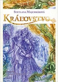 Kráľovstvo - Svetlana Majchráková 1