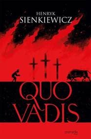 Quo Vadis - Henryk Sienkiewicz