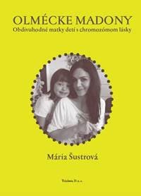 Olmécke madony - Mária Šustrová