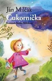 Cukornička - Ján Milčák 1