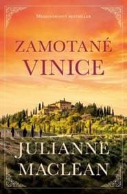 Zamotané vinice (2. vyd.) - MacLean Julianne