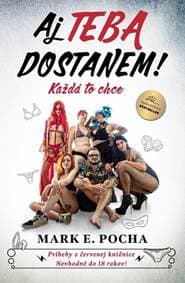 Aj TEBA dostanem ! - Pocha Mark E. 1