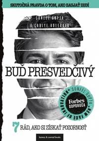 Buď presvedčivý - Gupta, Carlye Adlerová Suneel 1