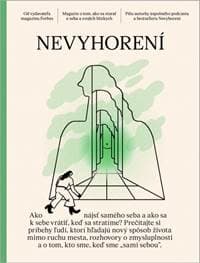 Nevyhorení: Magazín o tom, ako sa starať o seba a svojich blízkych - Okša, Zuzana Matuščáková Lucia