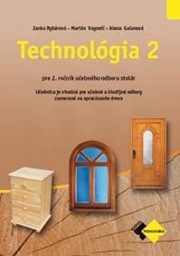 Technológia II pre 2. ročník stolár - Kolektív autorov
