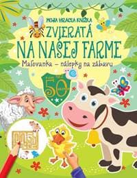 Moja hracia knižka - Zvieratá na našej farme - autor neuvedený