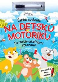 Ľahké cvičenia na detskú motoriku - autor neuvedený 1