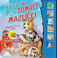 Domácí mazlíčci - objevuj zvuky - autor neuvedený