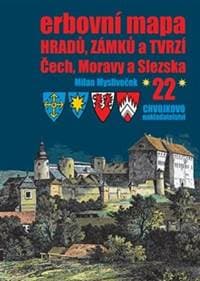 Erbovní mapa hradů, zámků a tvrzí Čech, Moravy a Slezska 22 - Milan Mysliveček 1