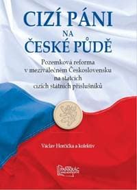 Cizí páni na české půdě - Václav Horčička