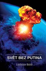 Svět bez Putina - Boldi Ladislav