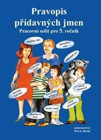 Pravopis přídavných jmen - Naděžda Bohmová