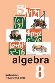 Algebra 8 učebnice - Zdena Rosecká