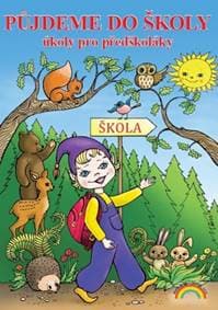 Půjdeme do školy - Lenka Andrýsková