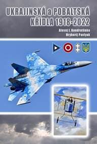 Ukrajinská a pobaltská křídla 1918-2022 - Kondratěnko Alexej I. 1