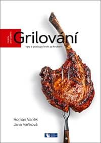Grilování - Roman Vaněk, Jana Vaňková 1