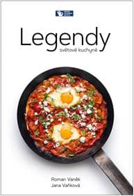 Legendy světové kuchyně - Vaněk, Jana Vaňková Roman