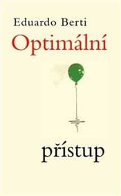 Optimální přístup - Eduardo Berti 1