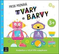 Prcek poznává tvary a barvy 3+ - Agnieszka Bator, Maria Susujewa