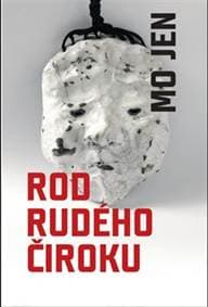 Rod rudého čiroku - Jen Mo