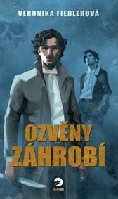 Ozvěny záhrobí - Veronika Fiedlerová 1