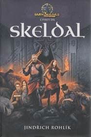 Skeldal Brány Skeldalu - Jindřich Rohlík 1