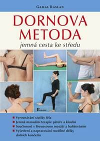 Dornova metoda - Jemná cesta ke středu - Raslan Gamal
