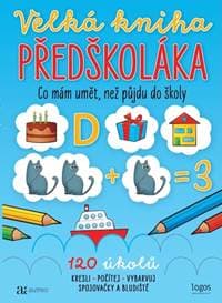 Velká kniha předškoláka - autor neuvedený 1