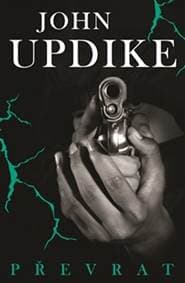 Převrat - John Updike 1