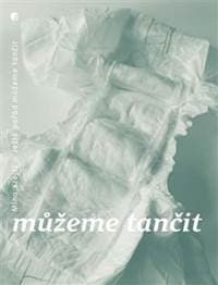 Ještě pořád můžeme tančit - Mína Krejčí 1