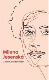 Cesta k jednoduchosti - Jesenská Milena