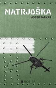 Matrjoška - Josef Farkas