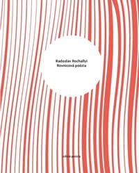 Rovnicová poézia - Radoslav Rochallyi 1