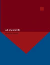 Sub indumento - Daniš Miroslav 1